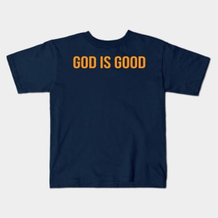 God Is Good Cool Motivational Christian Kids T-Shirt